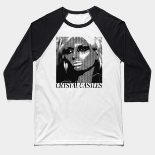 Crystal Castles : Fan Design Baseball T-Shirt